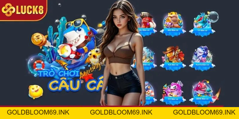 Bắn Cá Luck8 - Sảnh Game Trực Tuyến Hấp Dẫn Nhất 2026